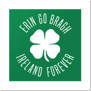 Erin Go Bragh Ireland Forever Posters and Art